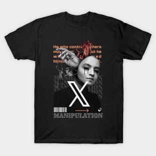 Manipulation X T-Shirt